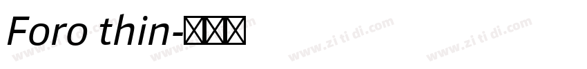 Foro thin字体转换